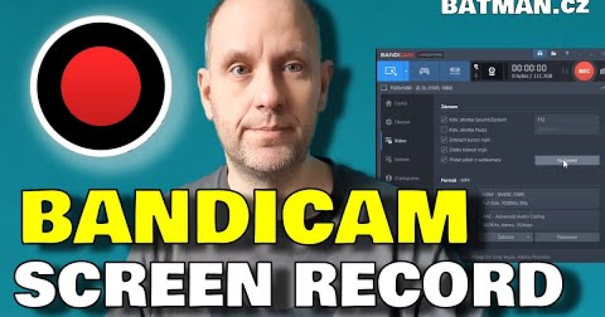 Bandicam Screen Recorder – návod na záznam obrazovky
