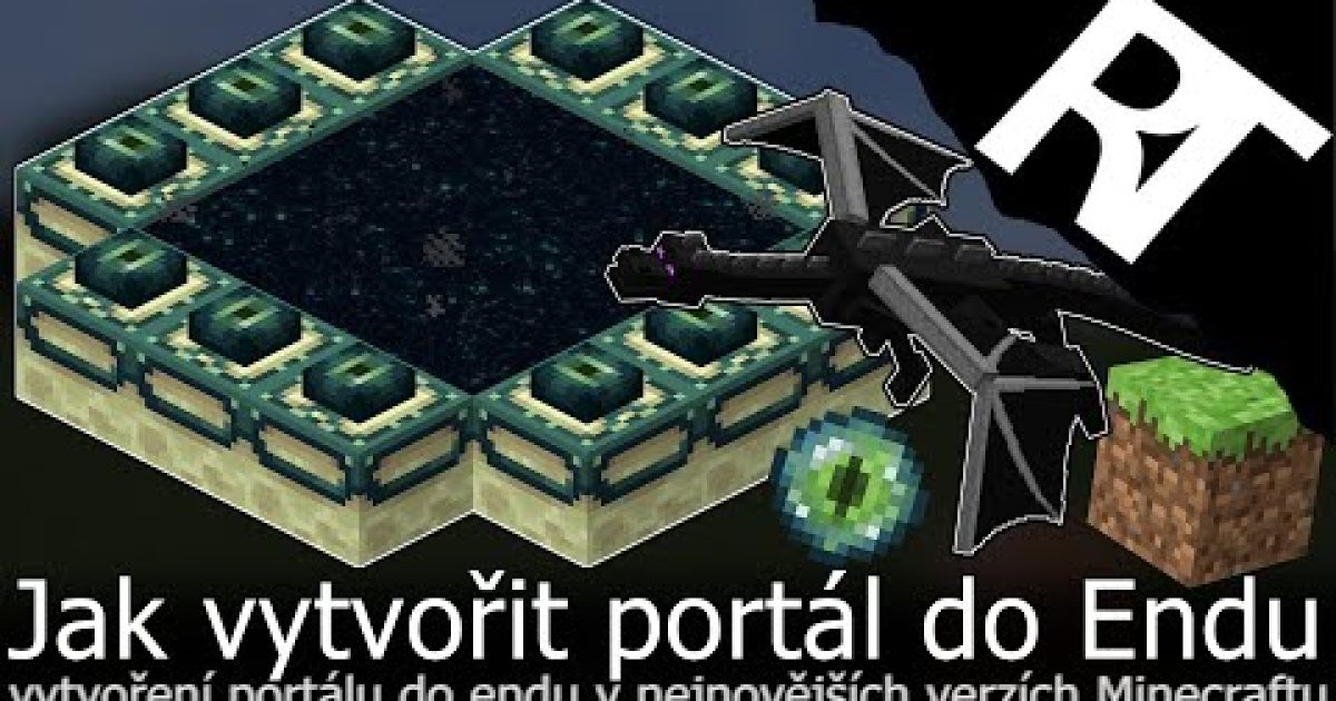 Jak udělat portál do Endu v Minecraft – Jak postavit/vytvořit portál do Endu v Minecraftu (tutoriál)