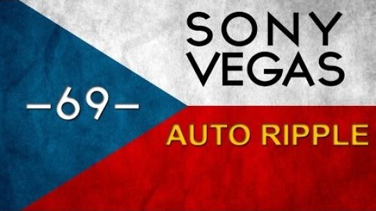 CZTUTORIÁL – Sony Vegas – Auto Ripple