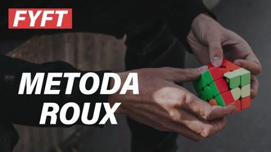 ROUX metoda – Jak složit Rubikovu kostku efektivně | FYFT.cz