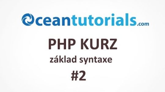PHP kurz – #2 základ syntaxe