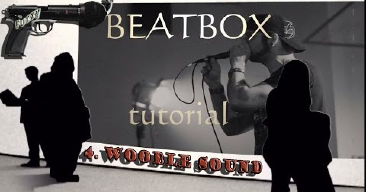 Fuzzy: Beatbox tutorial – lekce 4. wooble sound
