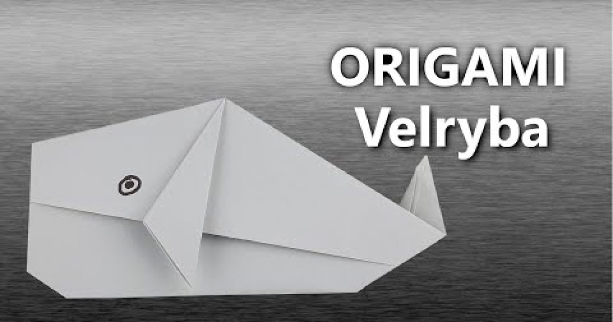 Origami Velryba | Jak vyrobit velrybu z papíru
