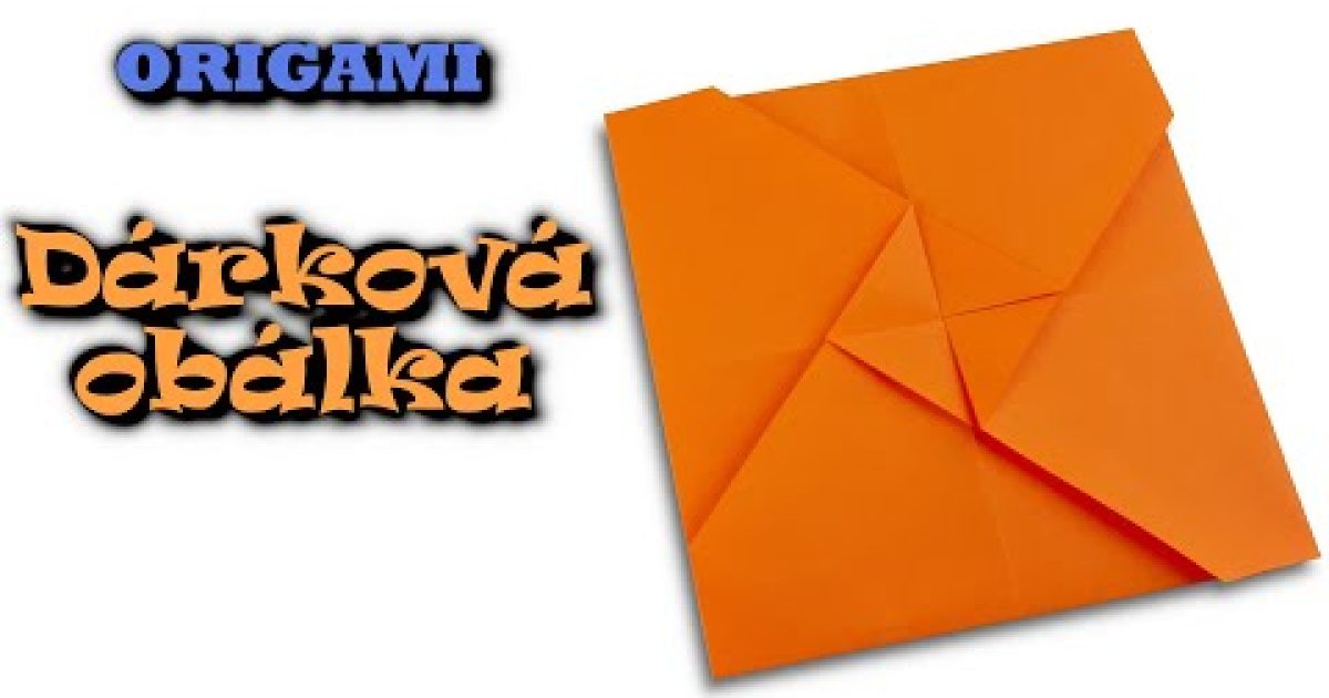 Jak zabalit dárek – Dárková obálka na poukazy nebo peníze – origami obálka