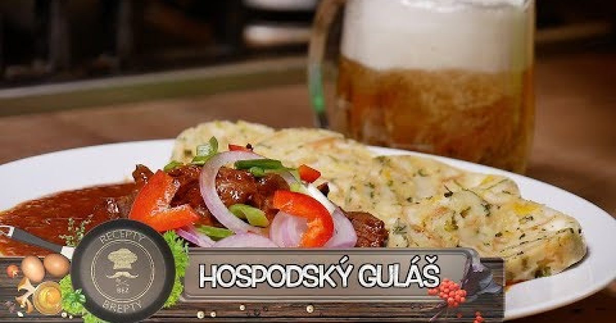 Hospodský guláš – Nejoblíbenější Česká klasika (Best Goulash)