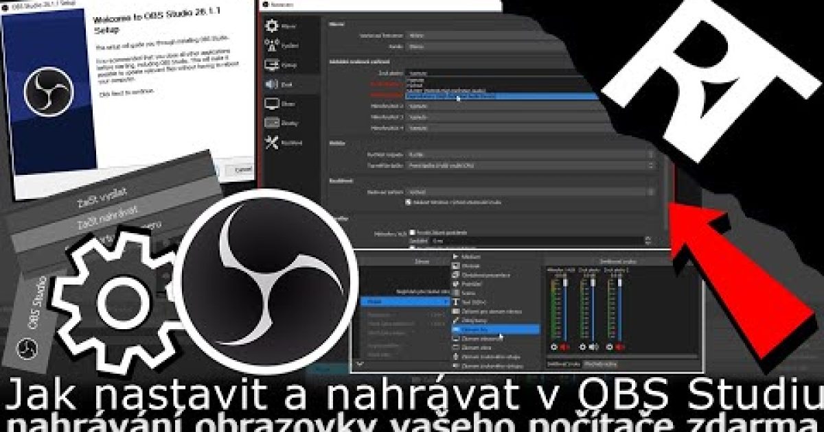 Jak nastavit OBS Studio (přidání scény , nastavení) – nahrávání obrazovky PC zdarma – (OBS Tutoriál)