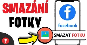 Jak SMAZAT FOTKU na FACEBOOKU | Návod | Facebook / Telefon