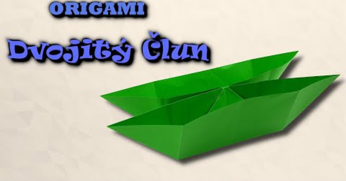 Origami dvojitá loď – jak složit loď z papíru A4