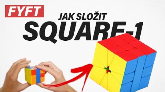 Jak složit Square-1? Návod pro začátečníky | FYFT.cz