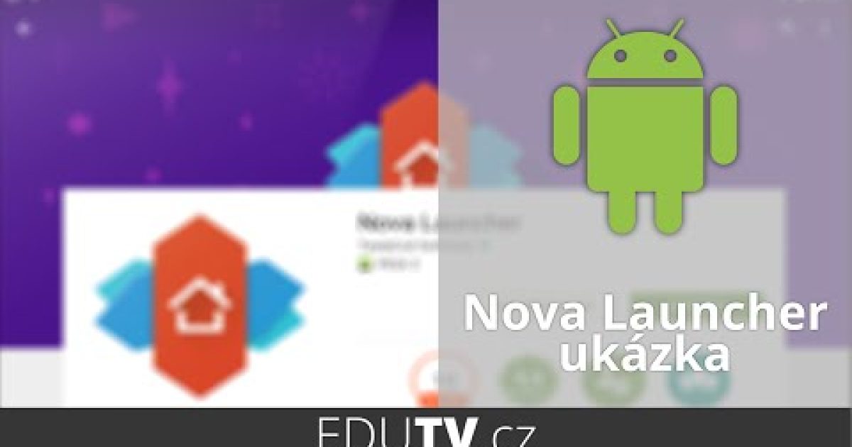 Nova Launcher na Androidu | EduTV