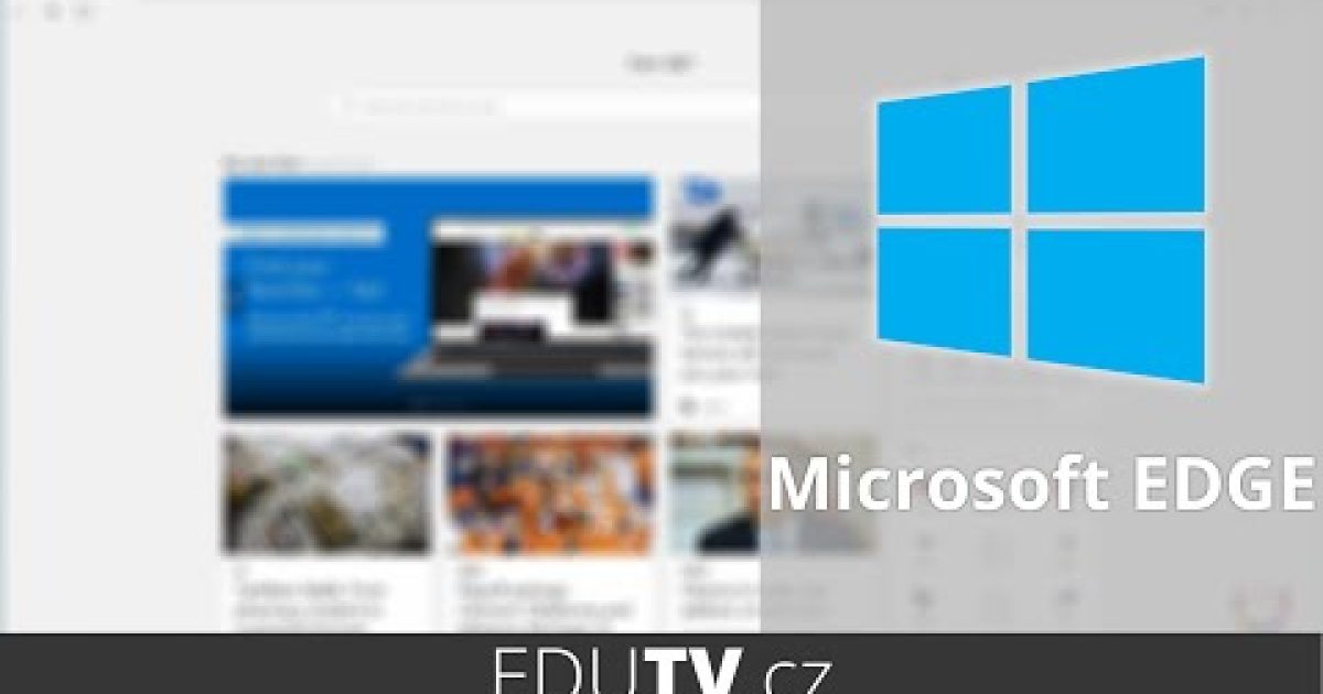 Microsoft Edge a Windows 10 | EduTV