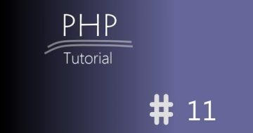 [Tutoriál] PHP 11. díl