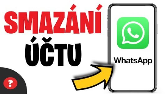 Jak SMAZAT ÚČET na WHATSAPPU | Návod | WhatsApp / MOBIL