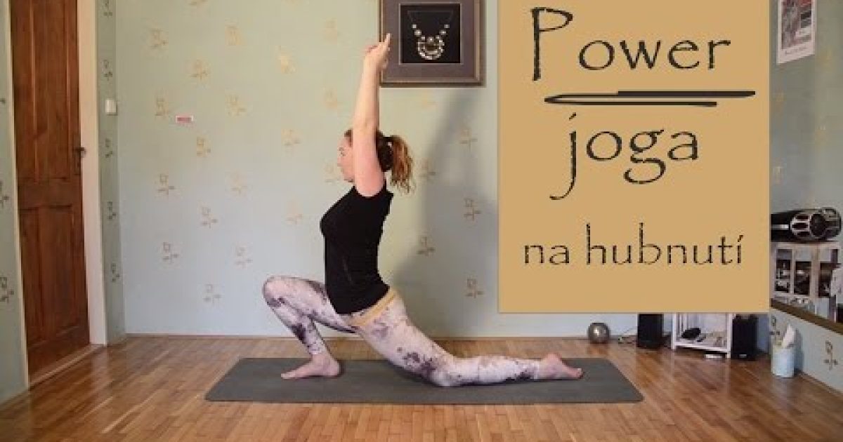 POWER JOGA | Rychlá jóga na hubnutí