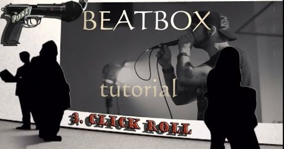 Fuzzy: Beatbox tutorial – lekce 3. click roll
