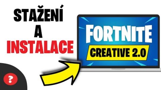 Jak STÁHNOUT a NAINSTALOVAT FORTNITE CREATIVE 2.0 | Návod | Fortnite Creative 2.0 / Hry