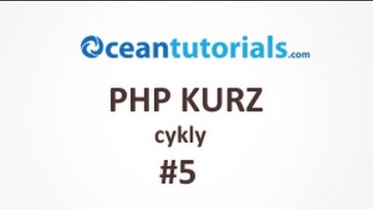 PHP kurz – #5 cykly