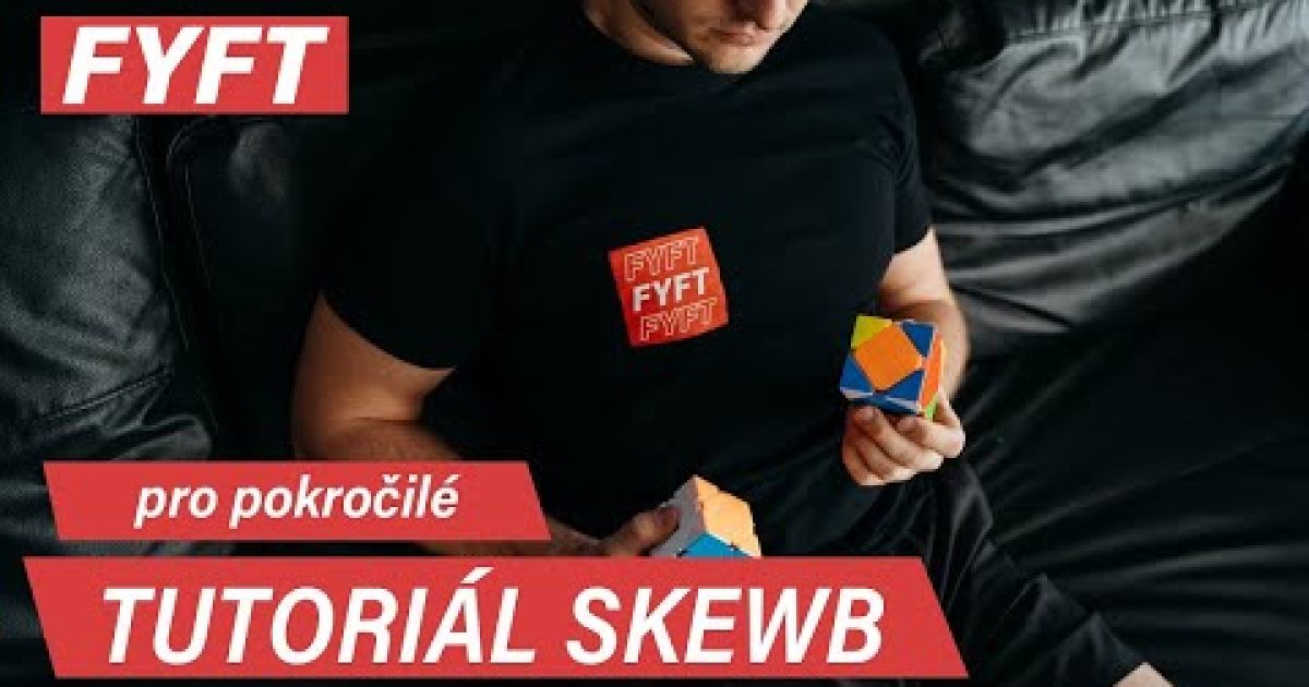Jak skládat SKEWB pro pokročilé | FYFT.cz