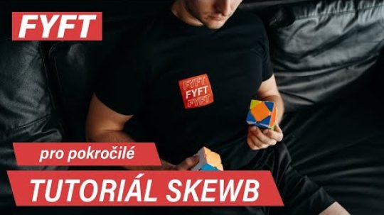 Jak skládat SKEWB pro pokročilé | FYFT.cz