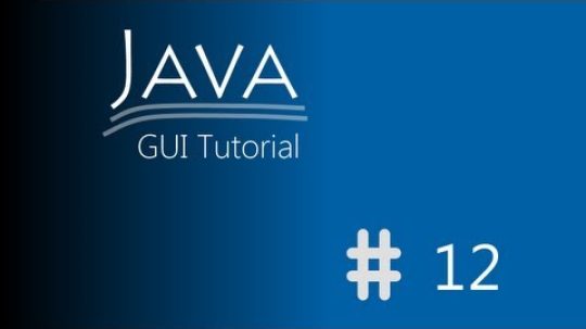 [Tutoriál] Java GUI 12. díl