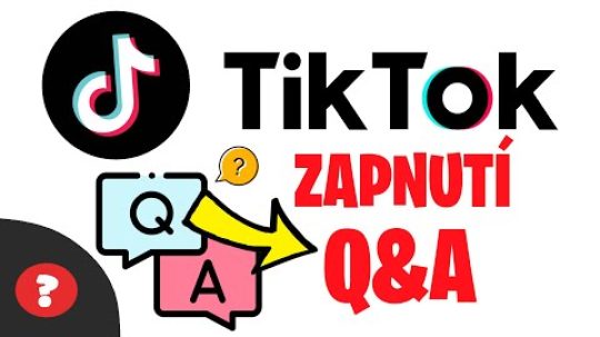 Jak ZAPNOUT Q&A na TikToku | Návod | TikTok / MOBIL