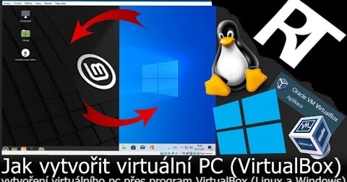 Jak vytvořit virtuální PC – Linux a Winodws – VirtualBox – virtuální počítač ( Rychlé Tutoriály )
